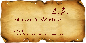 Lehotay Pelágiusz névjegykártya